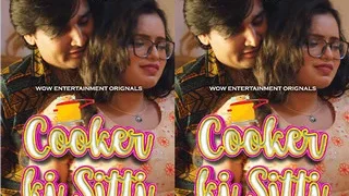Cooker Ki Sitti Part 1 Episode 1 | Viral MMS